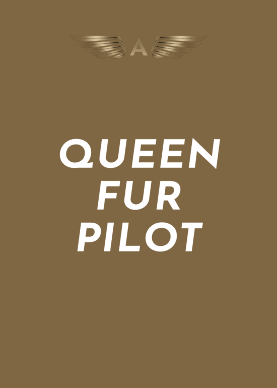 Queen Fur Pilot